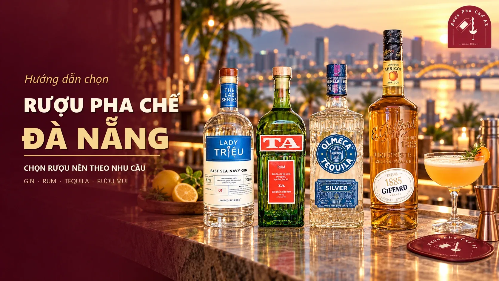 Rượu pha chế Đà Nẵng với Lady Triệu Gin, TA Rum, Olmeca Silver và Giffard Apricot Brandy