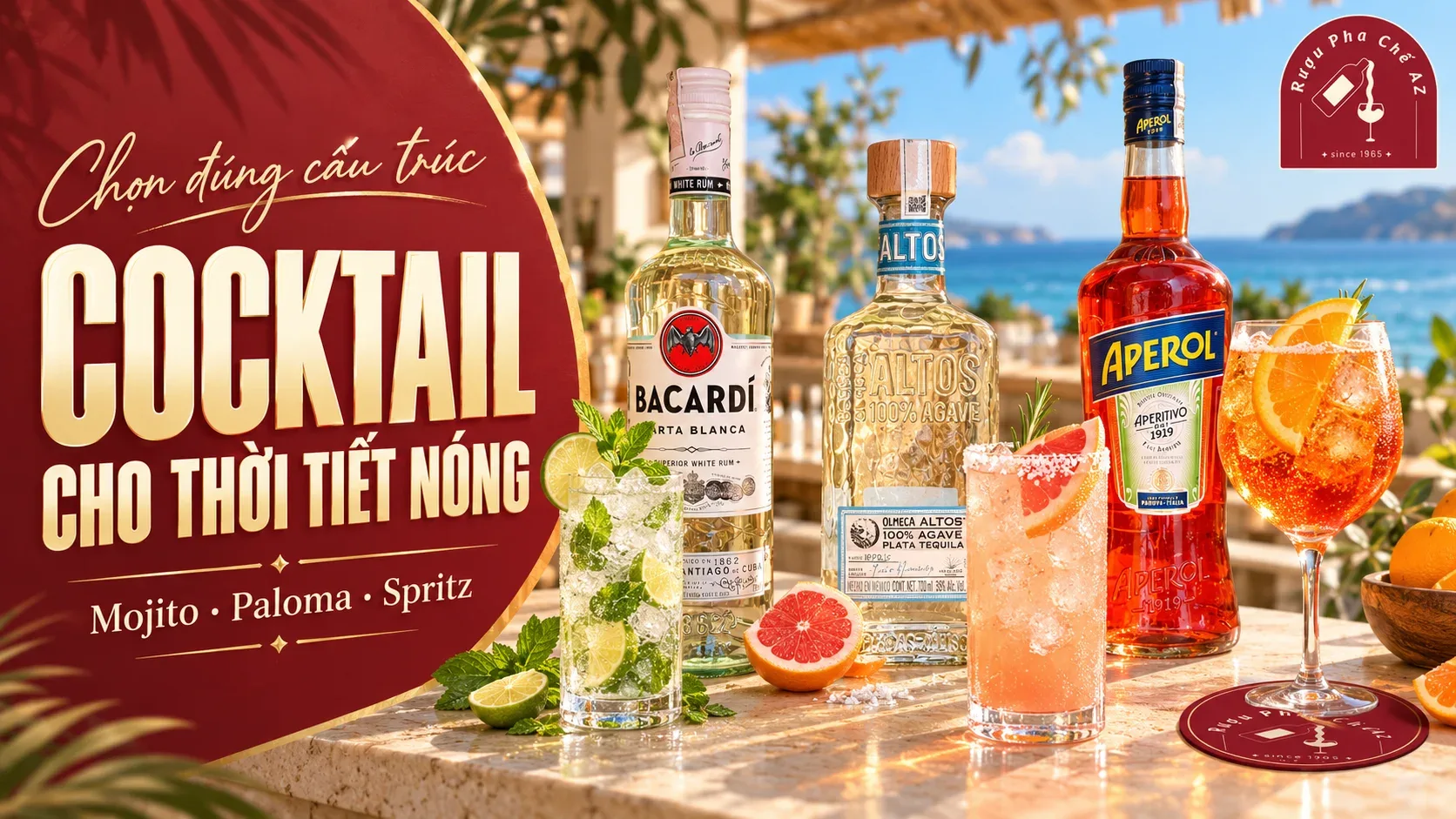 Bacardi White, Olmeca Altos Plata và Aperol cùng Mojito, Paloma và Spritz trên quầy cocktail ven biển